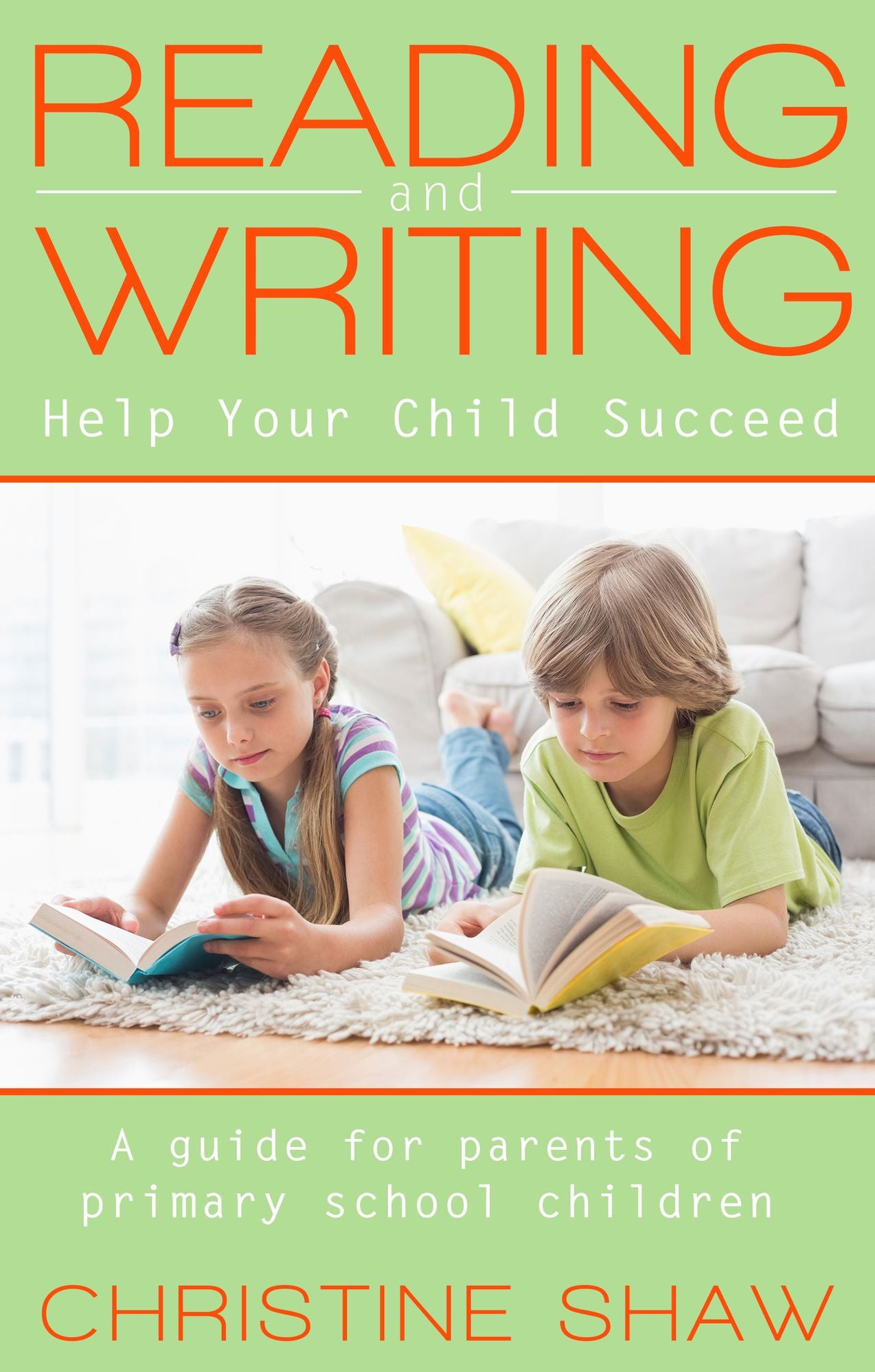 Reading and Writing: Help Your Child Succeed