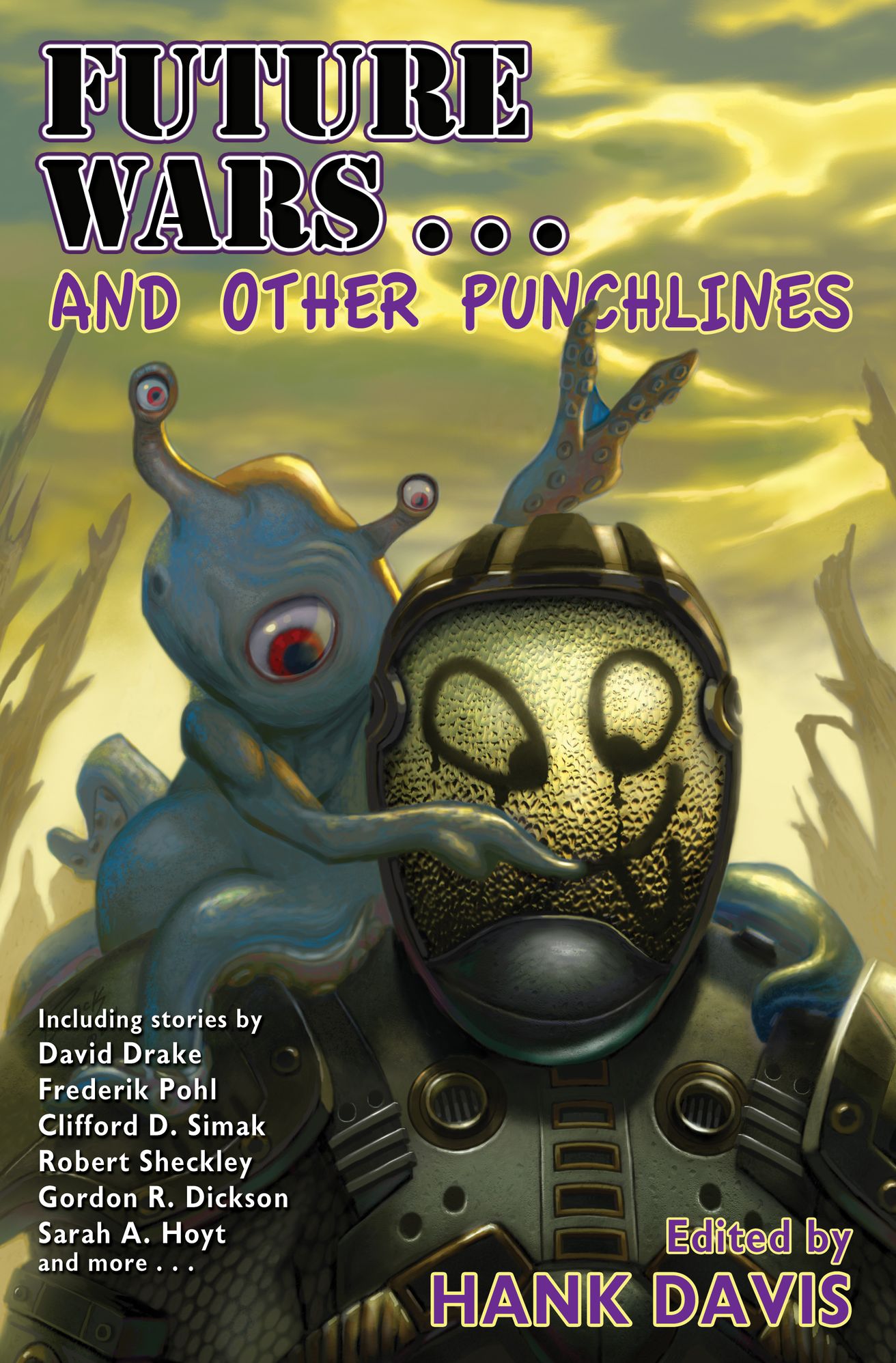 Future Wars and Other Punchlines