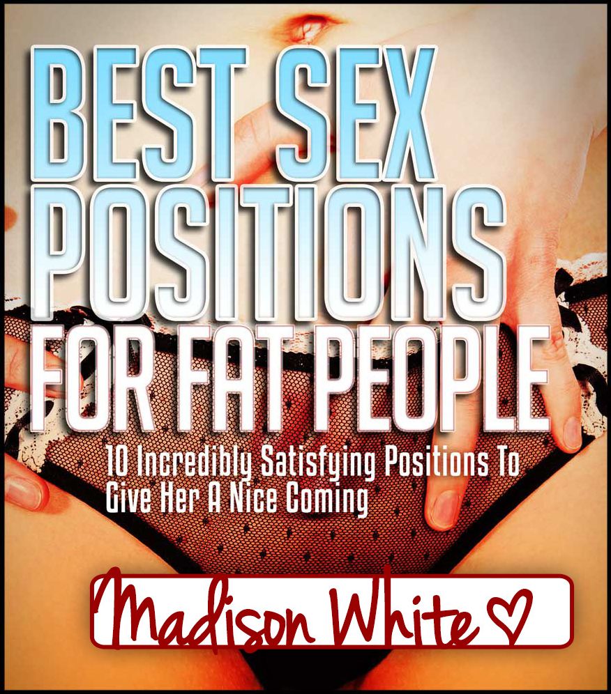 Best Sex Positions For Fat People