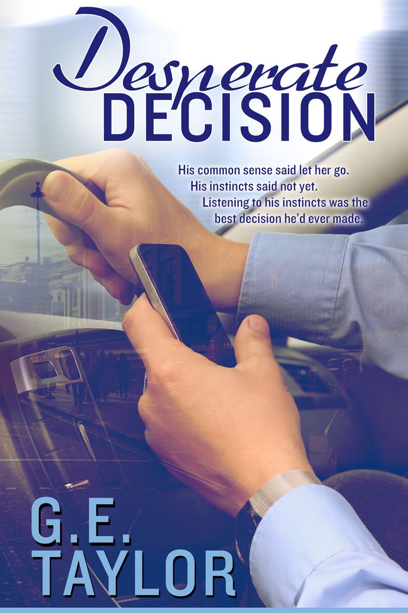 Desperate Decision