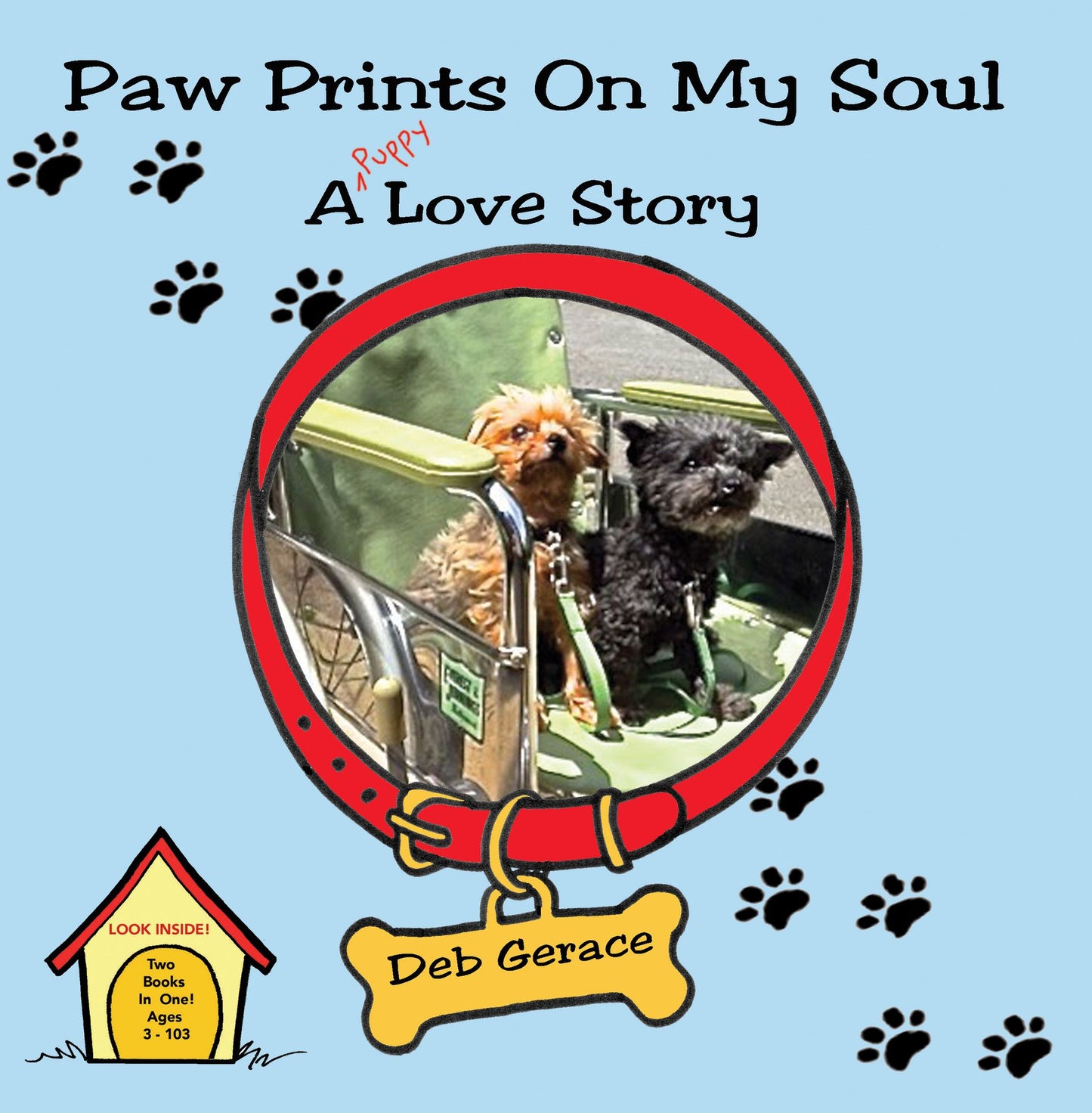 Paw Prints On My Soul