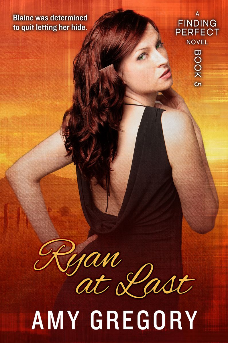 Ryan at Last - Finding Perfect # 5