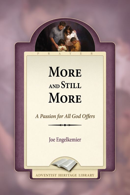 More and Still More