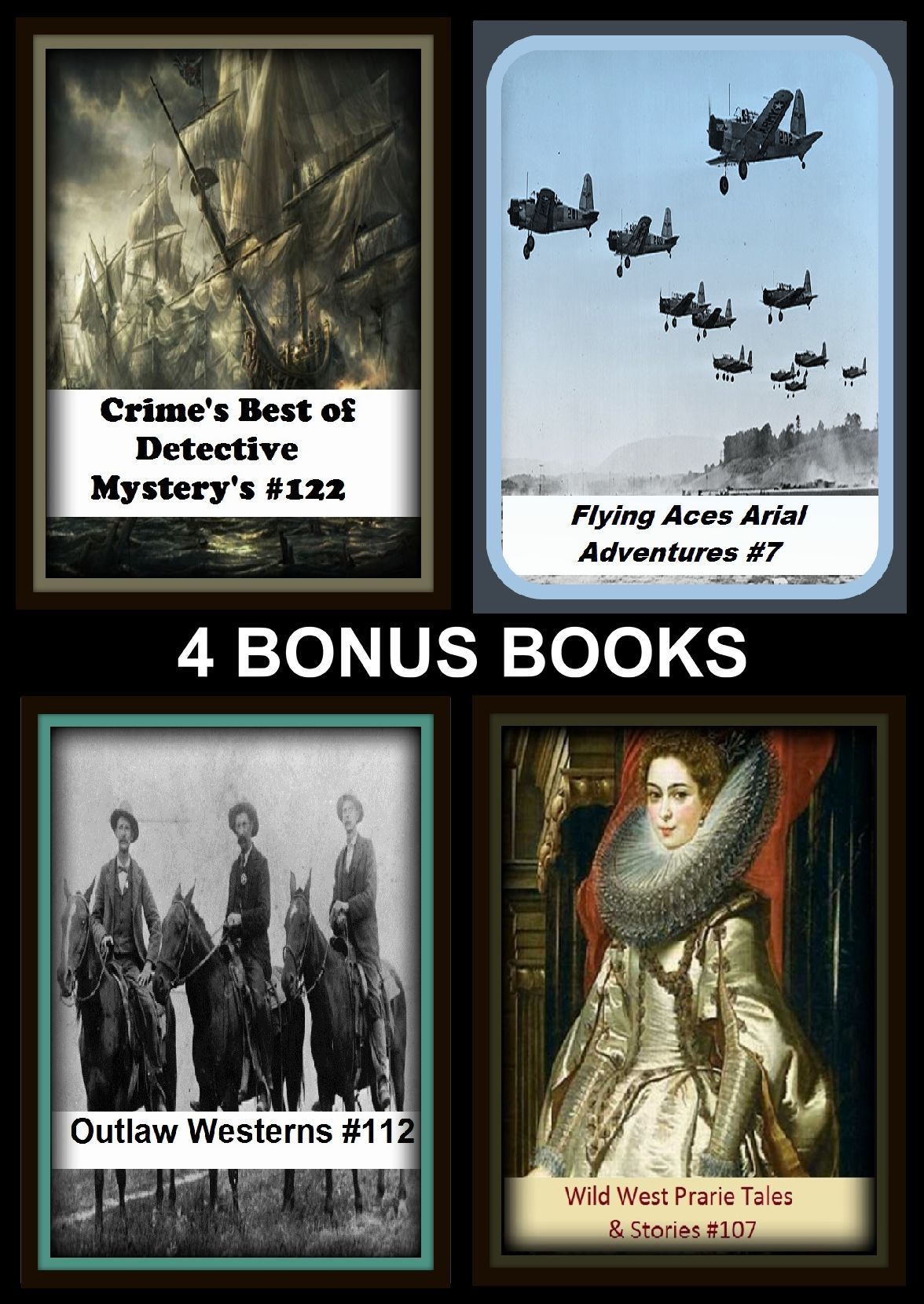 Western : Four bonus books in one Bundle Western Books #122, Crime's Best of Detective Mystery's #122, Flying Aces Arial Adventures #7, Outlaw Westerns #112