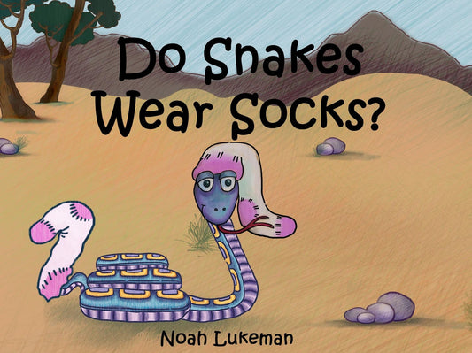 Do Snakes Wear Socks?
