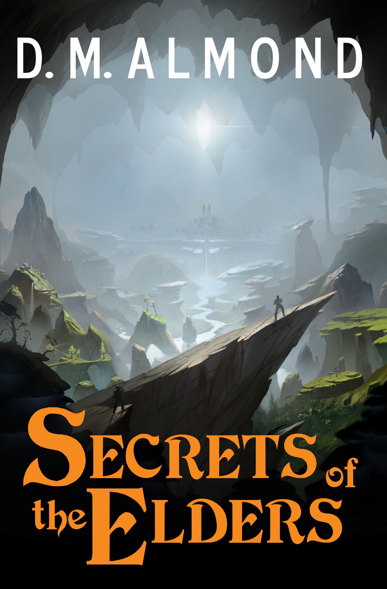 Secrets of the Elders (Chronicles of Acadia: Book 1)