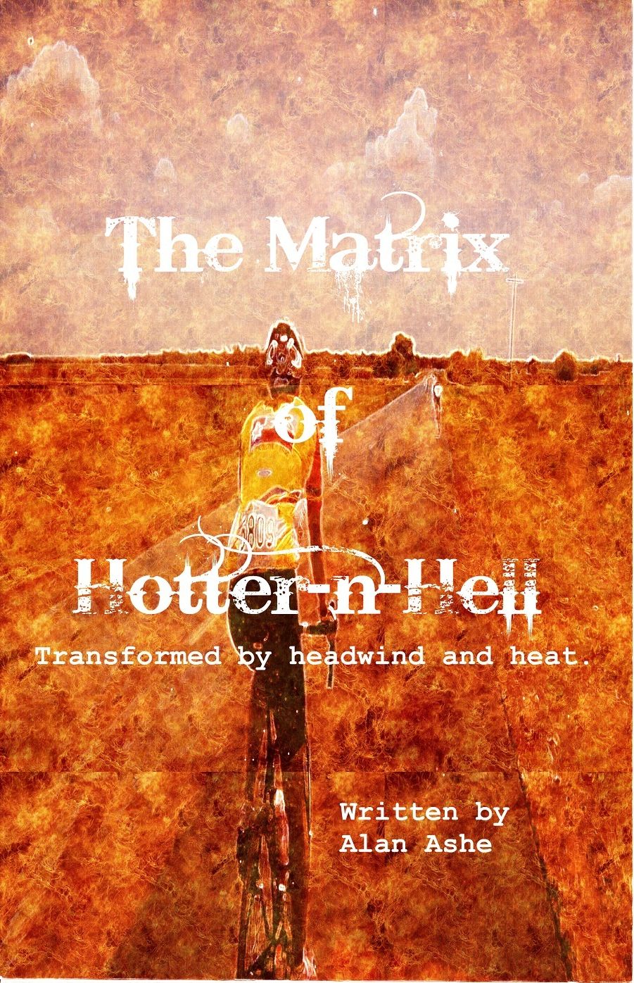 The Matrix of Hotter n Hell