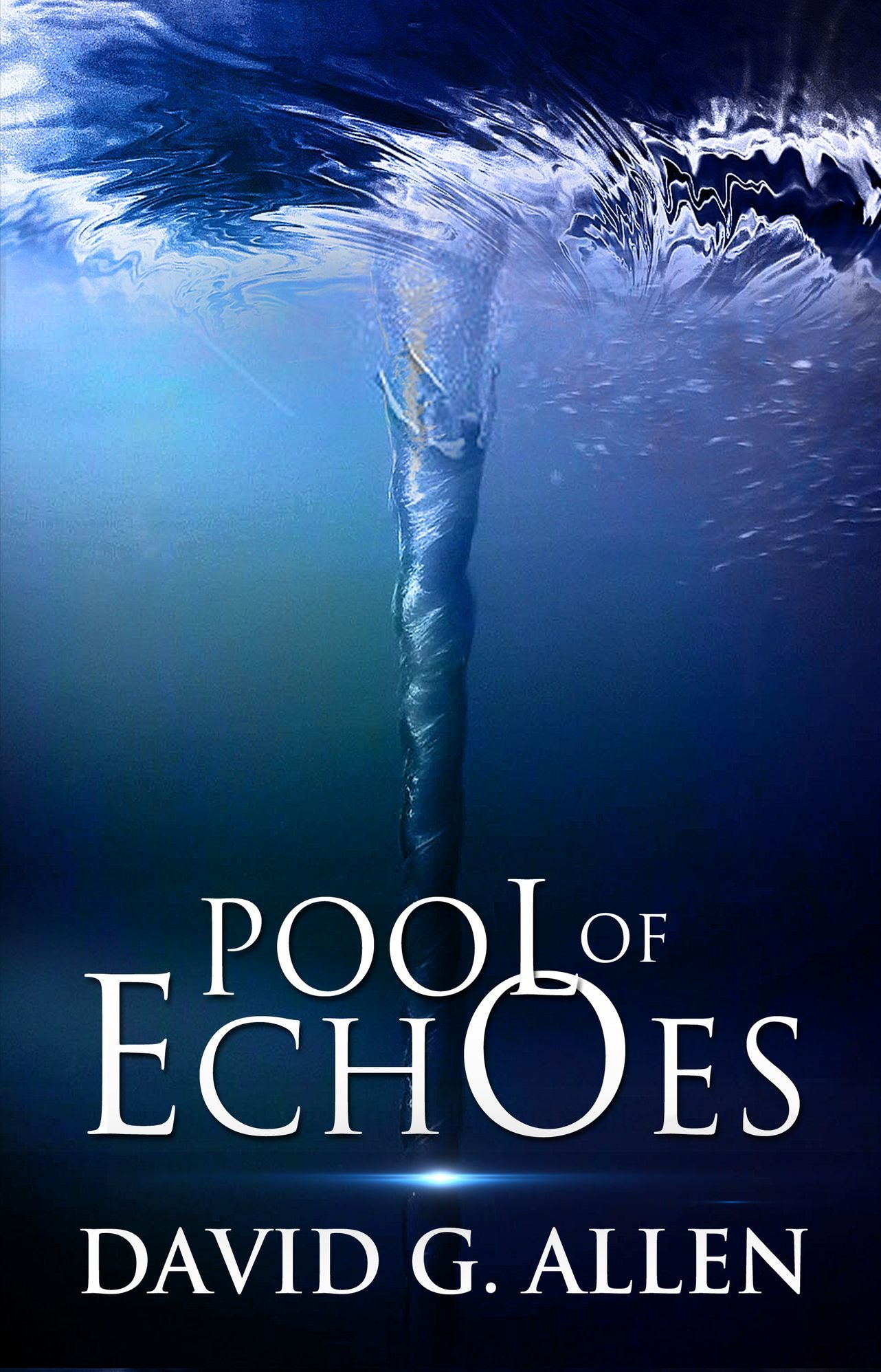 Pool Of Echoes - An Inspirational Thriller