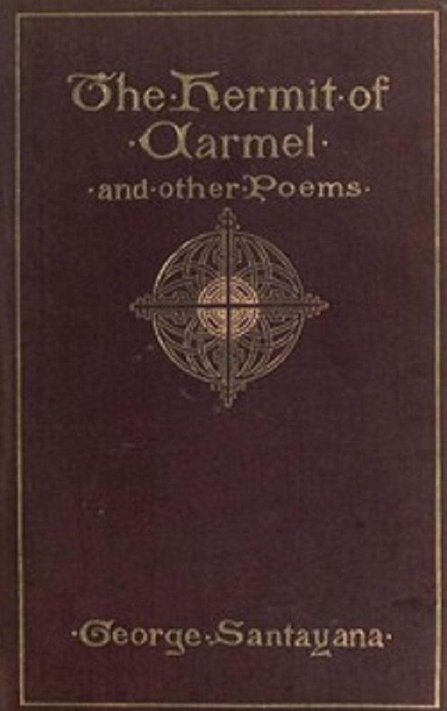 A Hermit of Carmel and Other Poems (Unabridged)