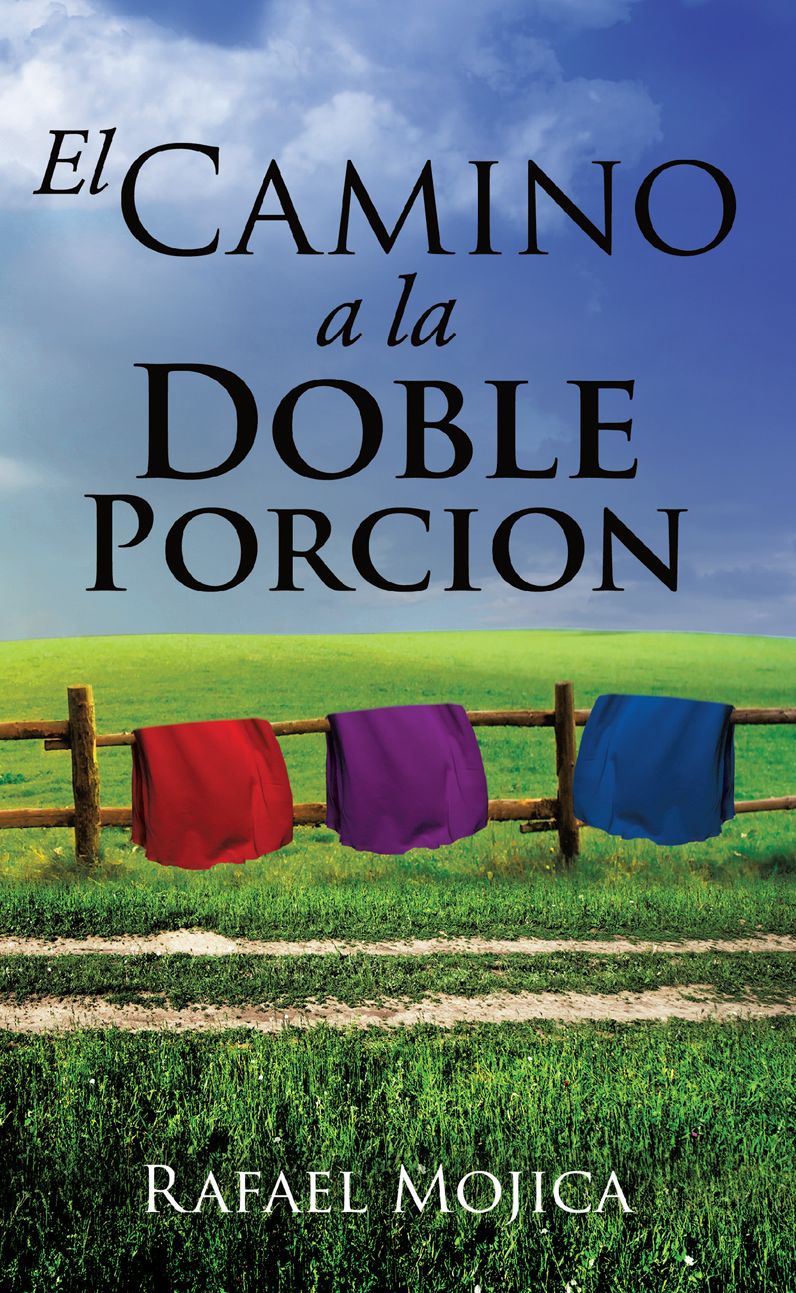 EL CAMINO A LA DOBLE PORCION