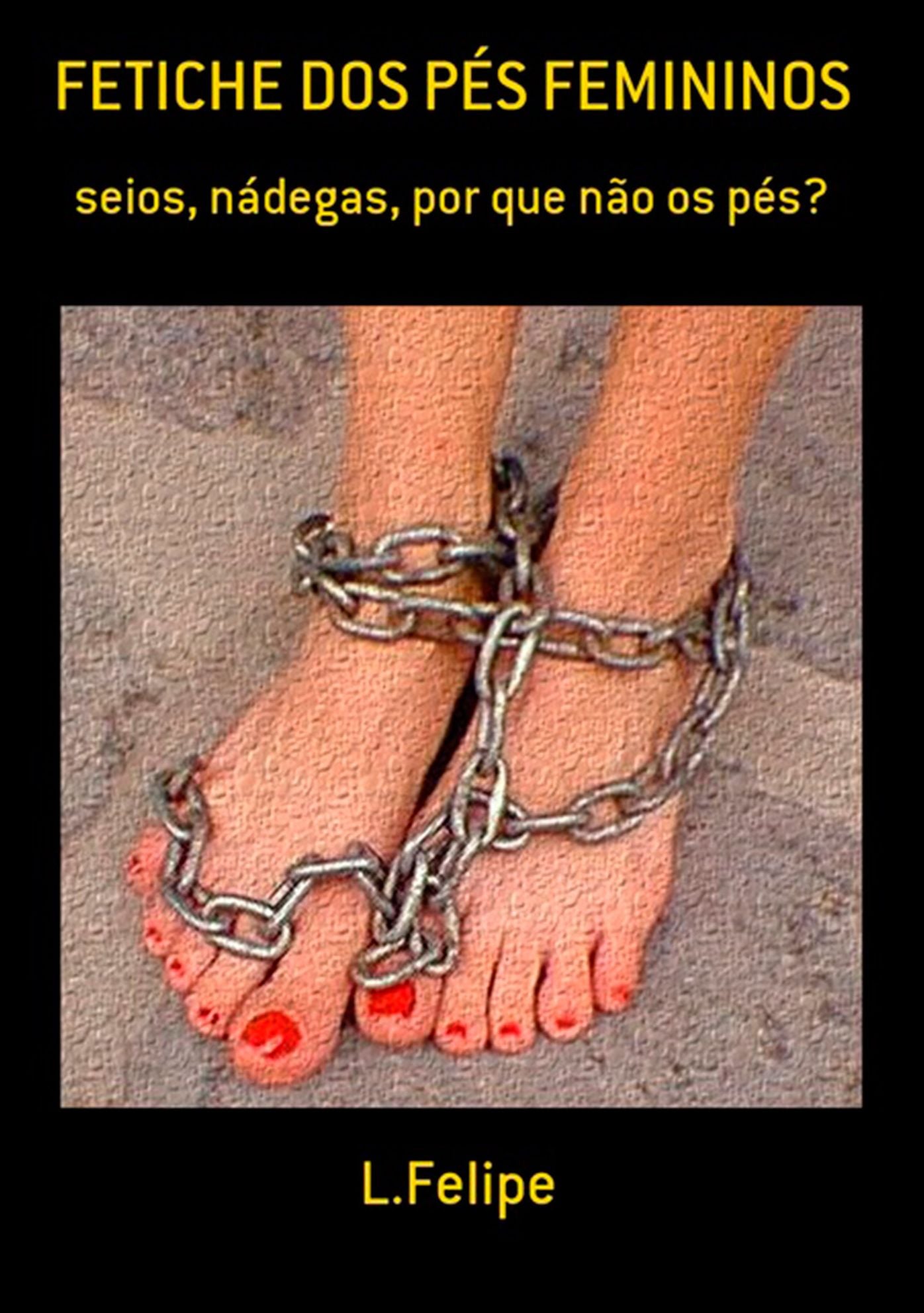 Fetiche Dos PEs Femininos