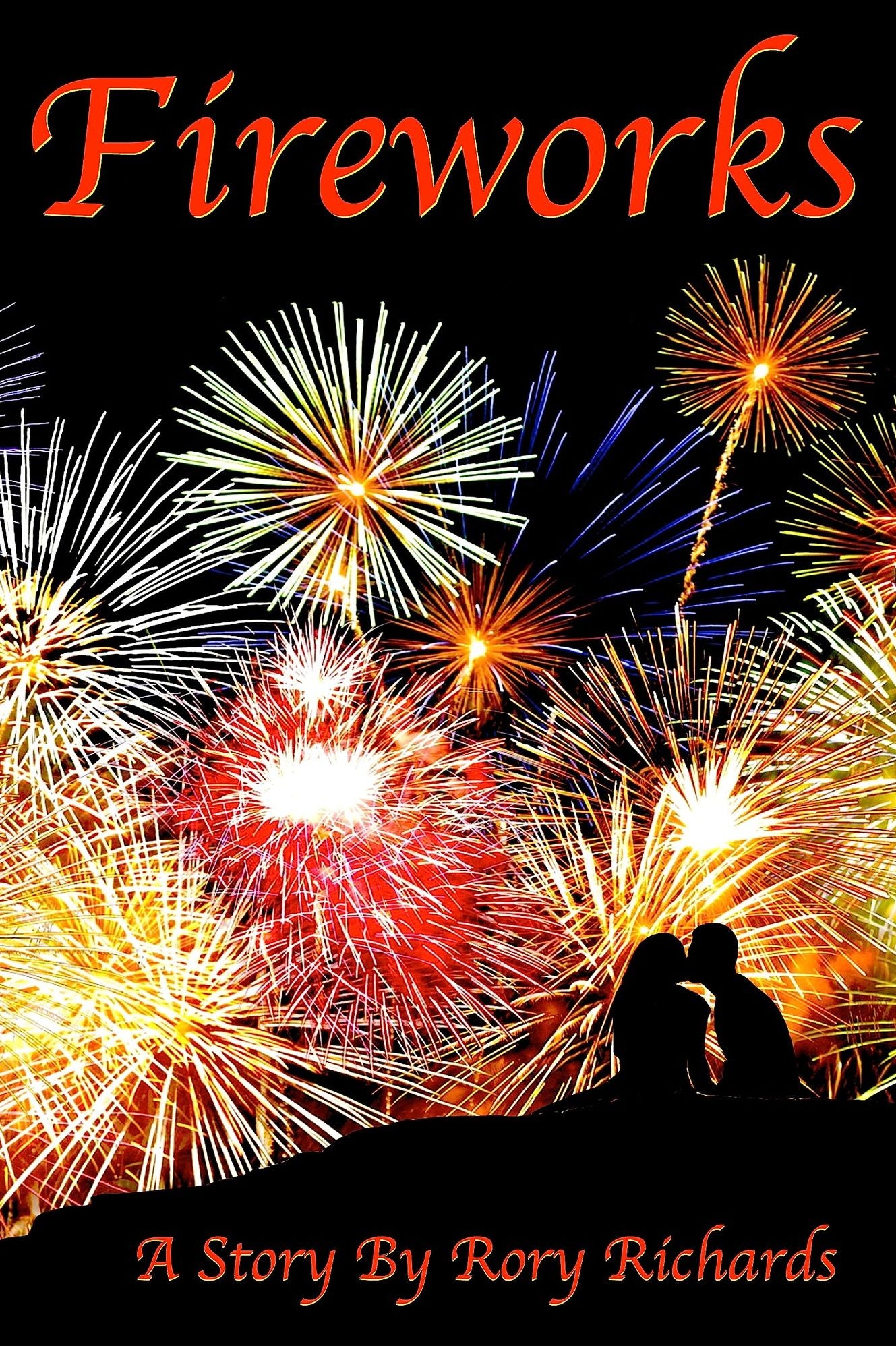 Fireworks: A Story by Rory Richards