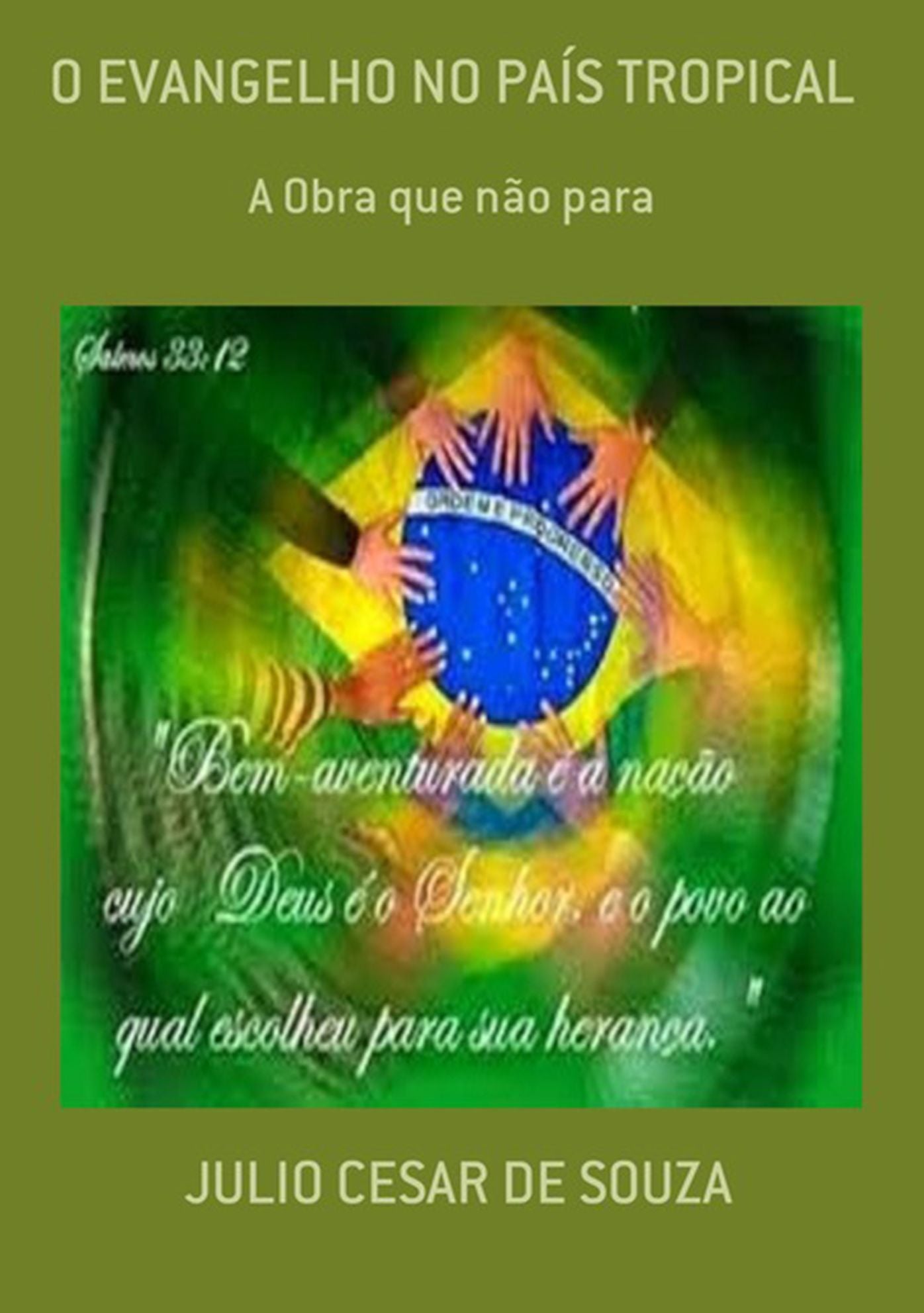O Evangelho No PaIs Tropical