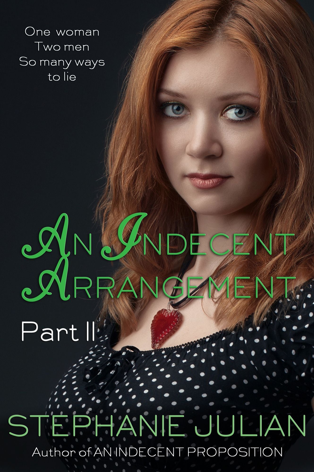 An Indecent Arrangement Part II