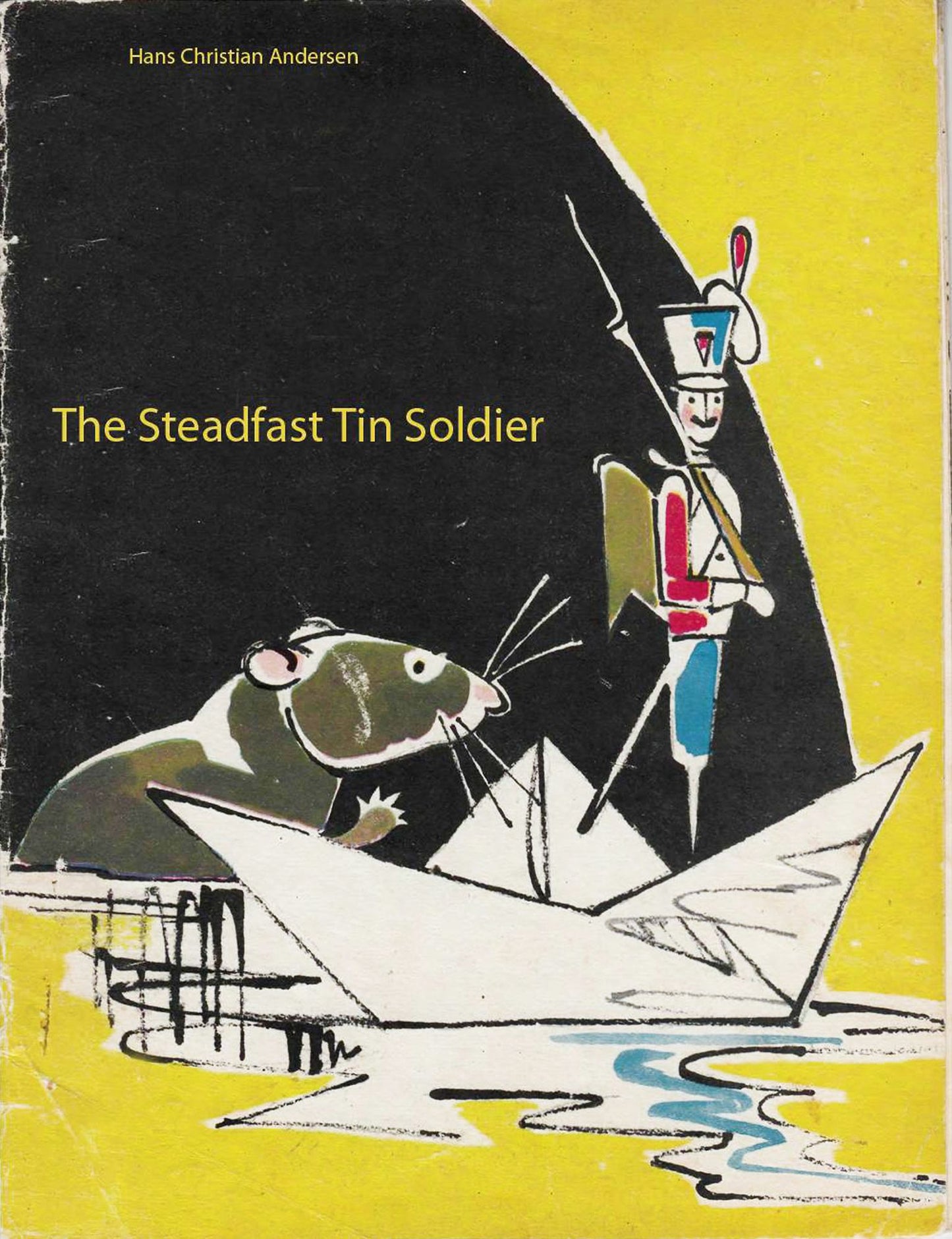 The Steadfast Tin Soldier (illustrated)