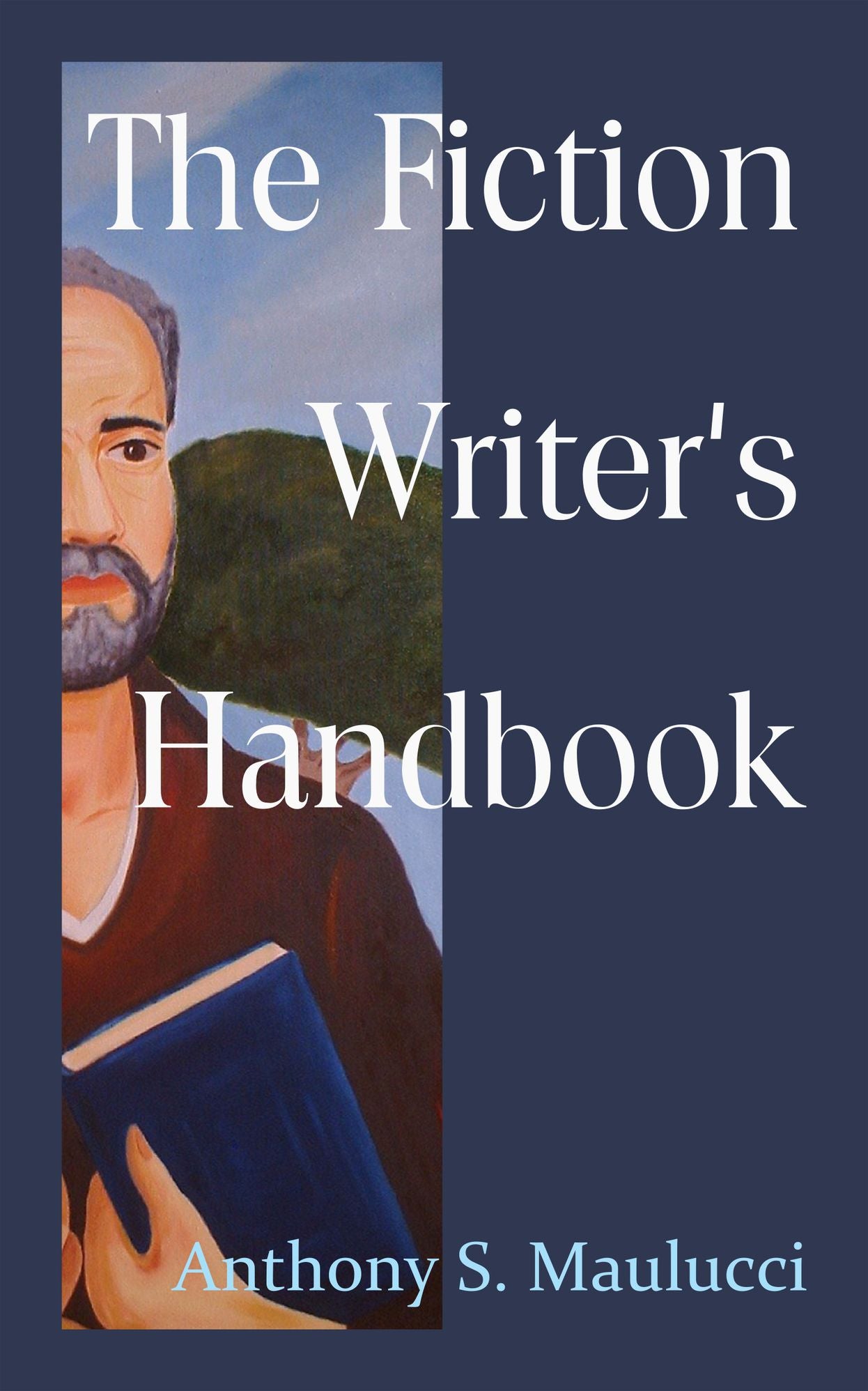 The Fiction Writers Handbook