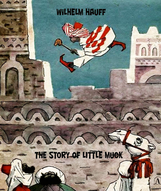 The Story of Little Muck (illustrated)