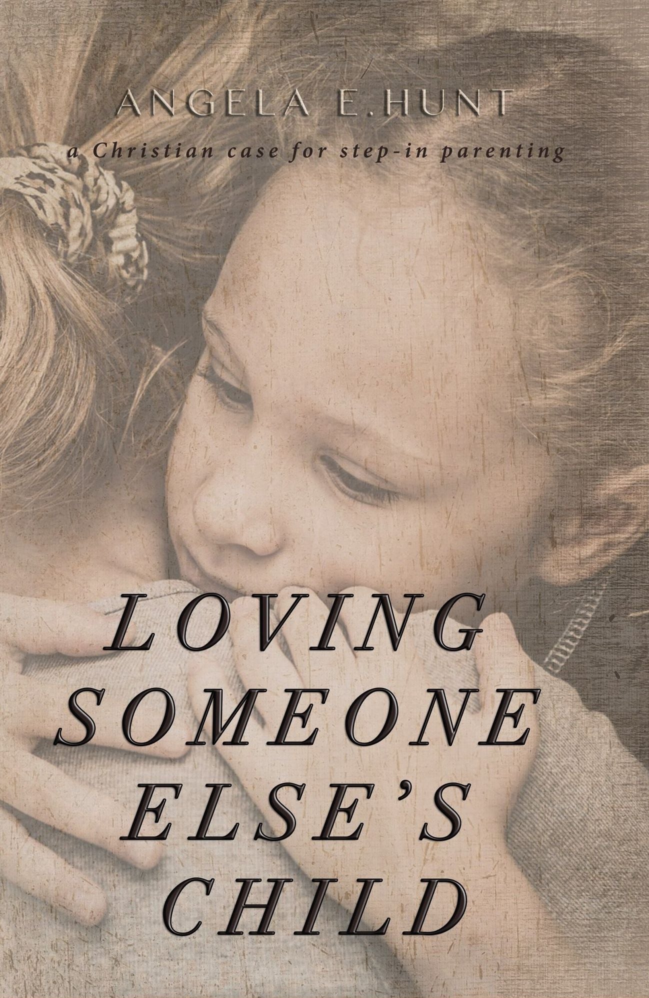 Loving Someone Else's Child