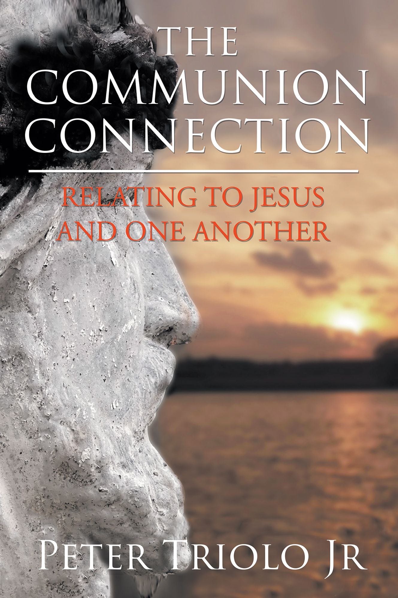 The Communion Connection Relating to Jesus and One Another