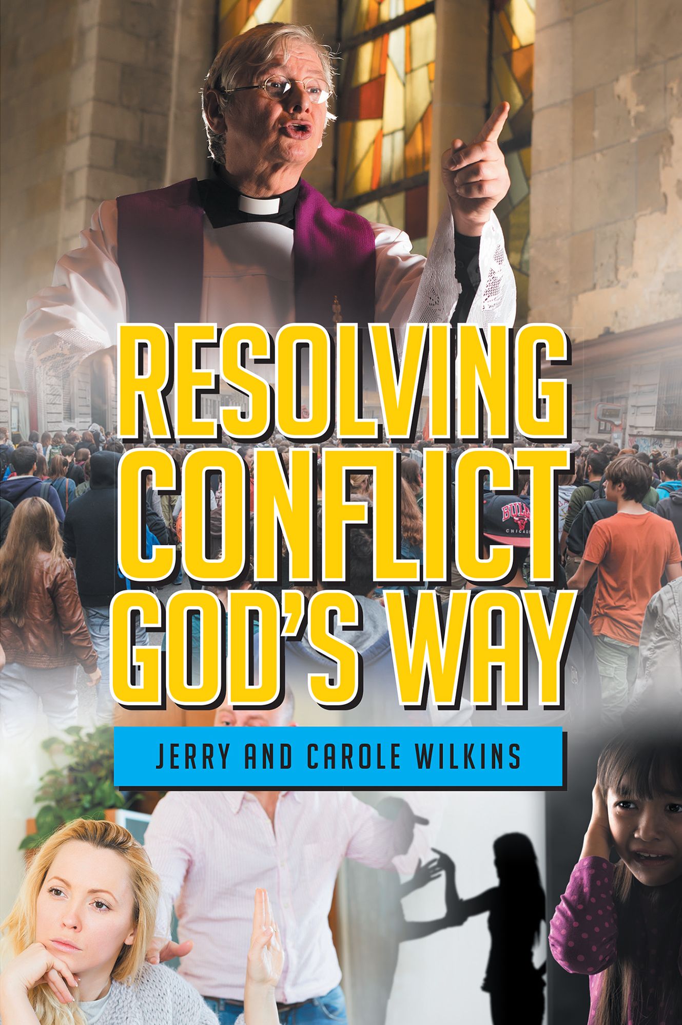 Resolving Conflict Gods Way