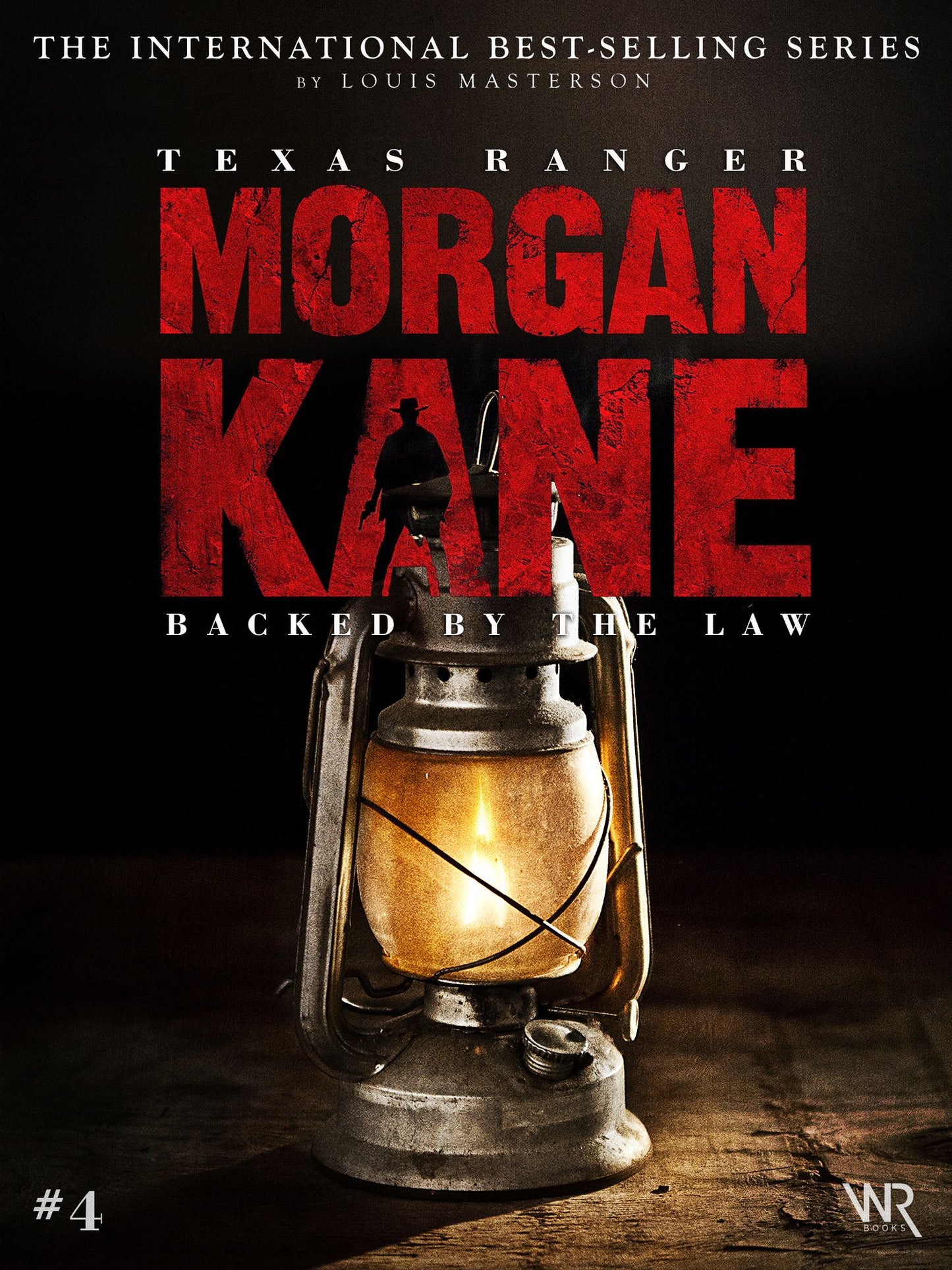 Morgan Kane 4: Backed by the Law