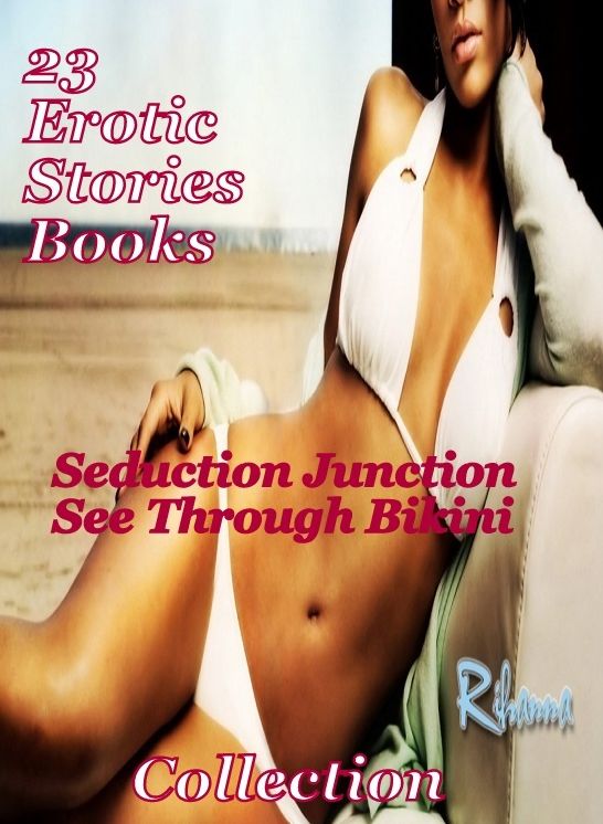 23 Erotic Story books: Seduction Junction See Through Bikini Collection