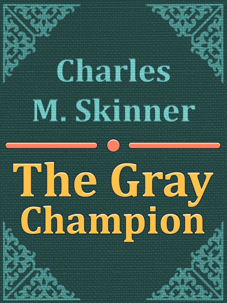 The Gray Champion