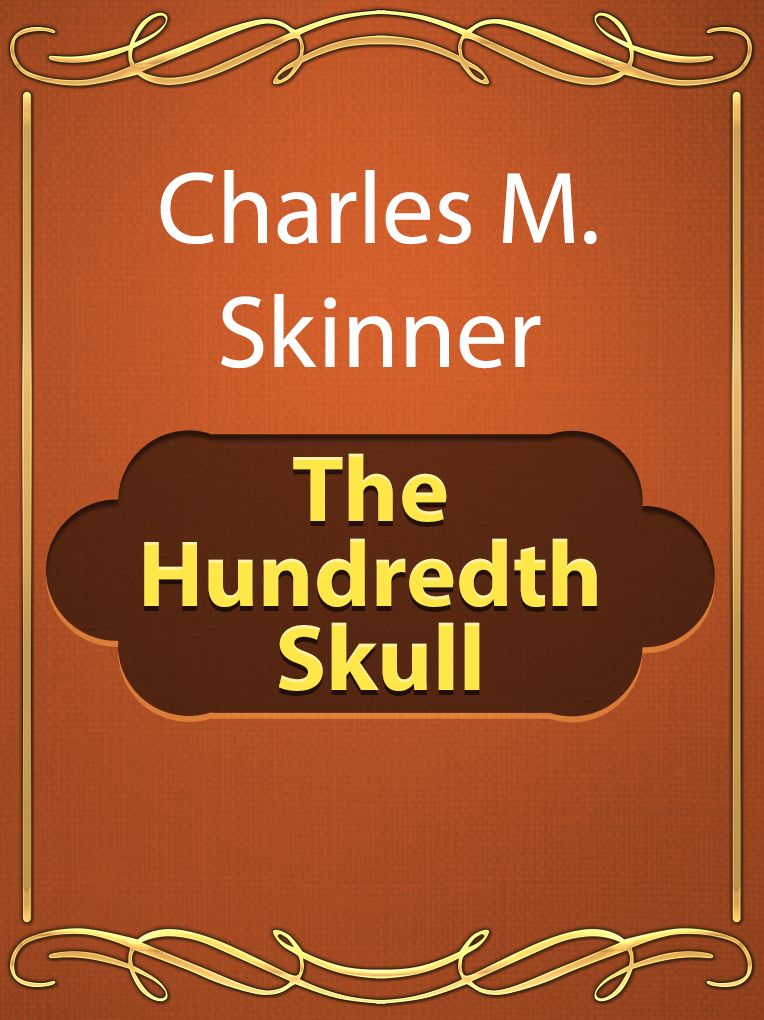 The Hundredth Skull