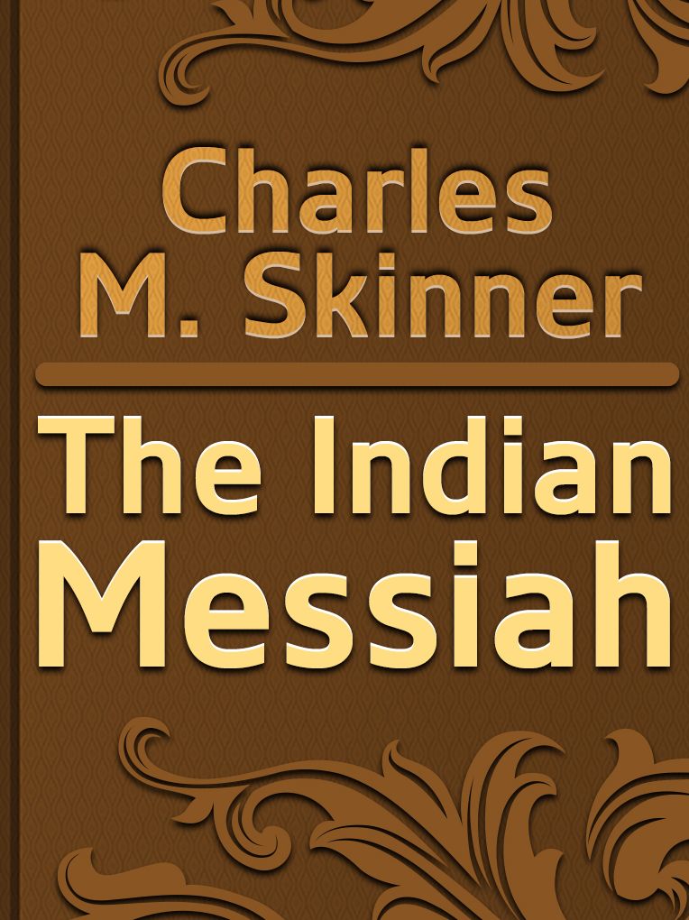 The Indian Messiah