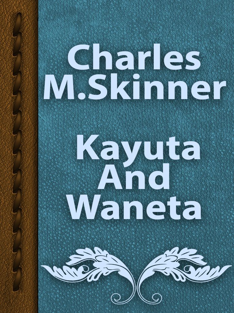 Kayuta And Waneta