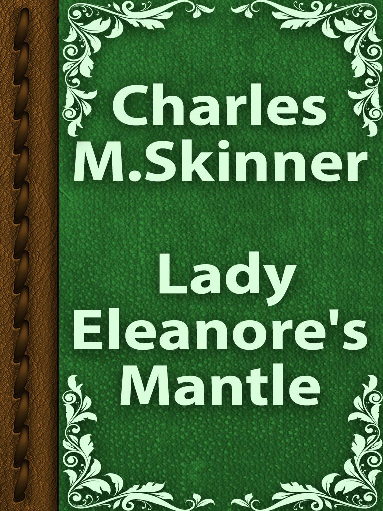 Lady Eleanore's Mantle