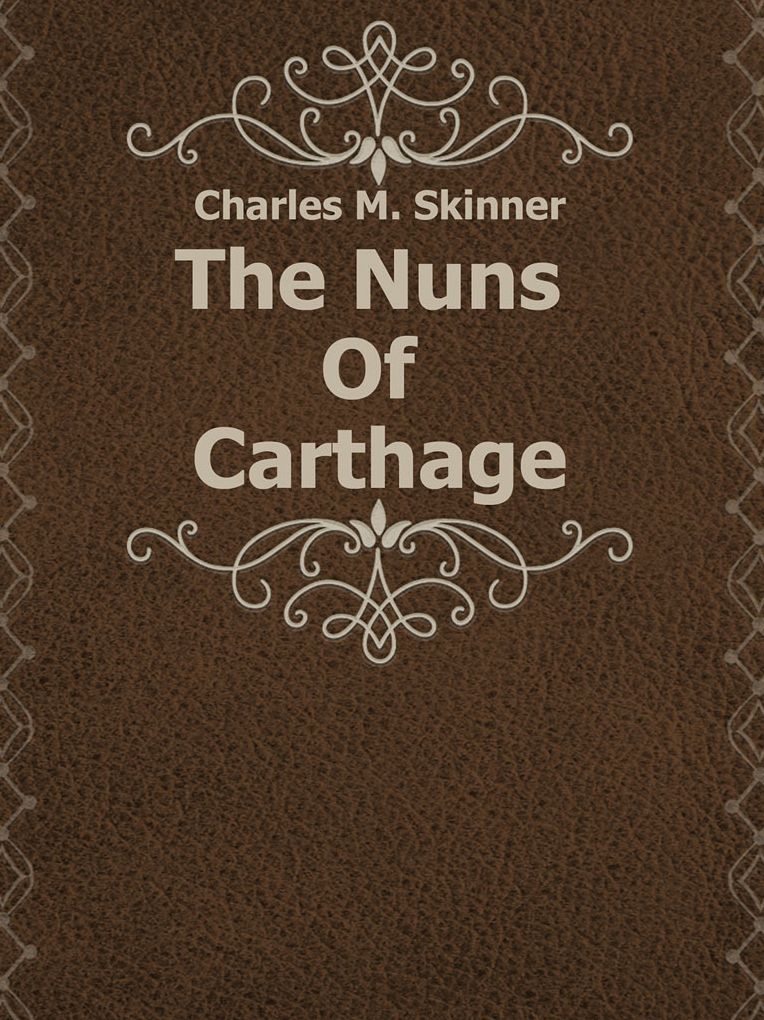 The Nuns Of Carthage