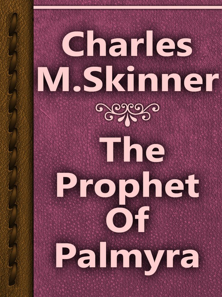 The Prophet Of Palmyra