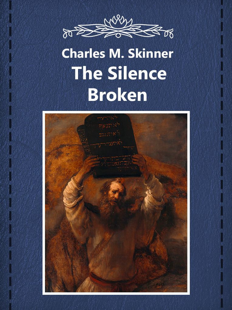The Silence Broken