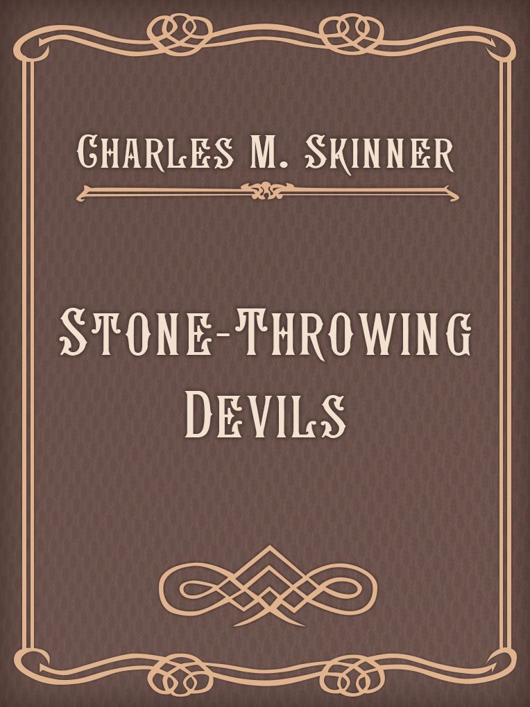 Stone-Throwing Devils