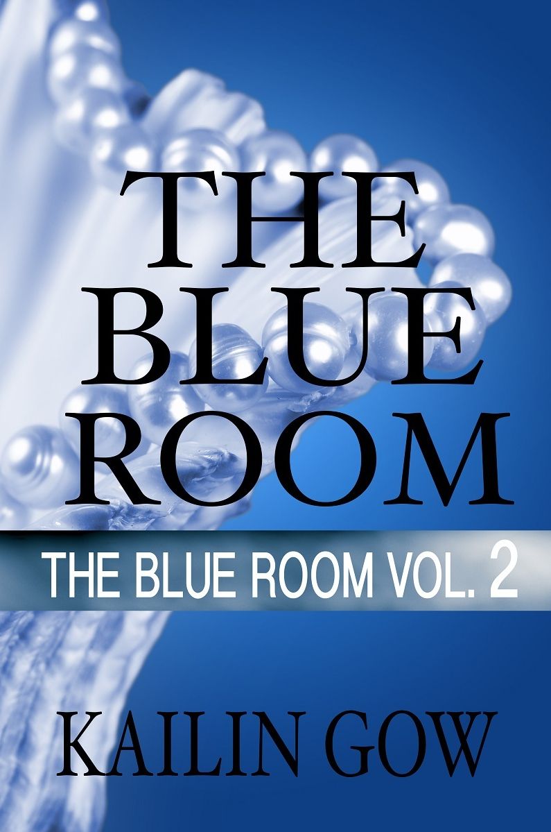 Blue Room Vol. 2 (The Blue Room Series)