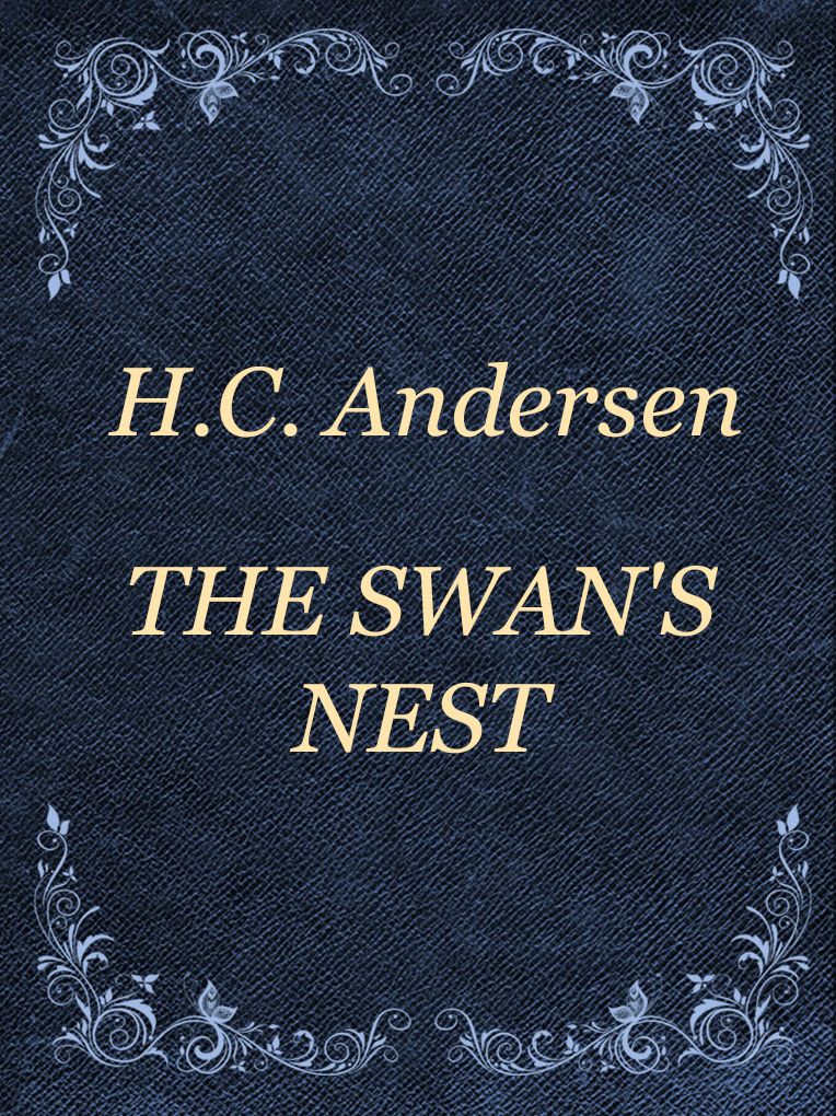 The Swan's Nest