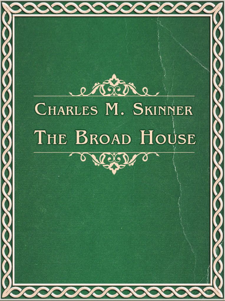 The Broad House