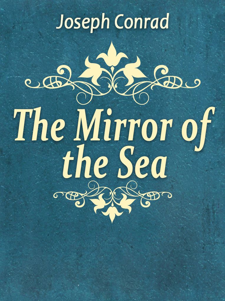The Mirror of the Sea