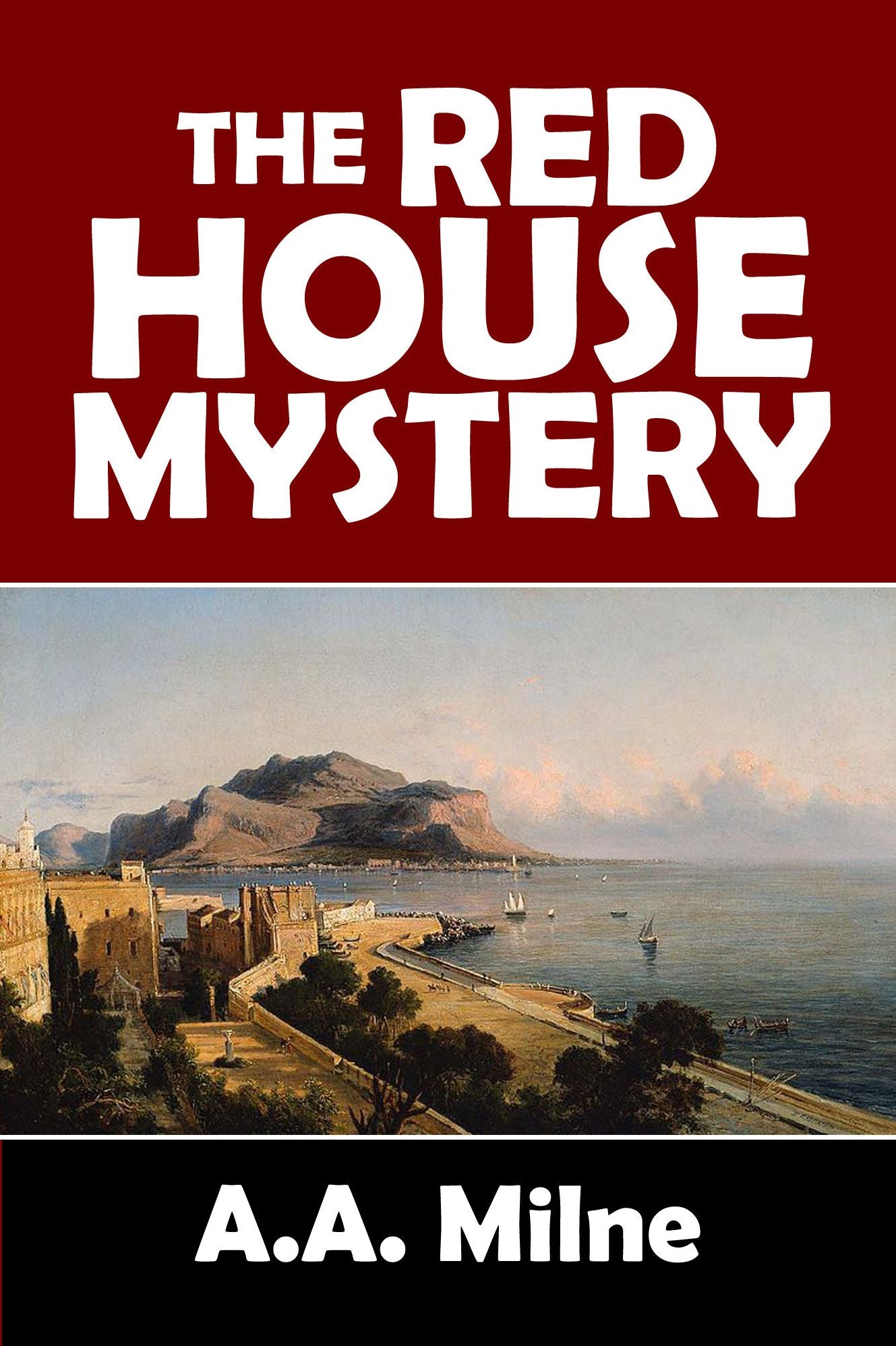 The Red House Mystery
