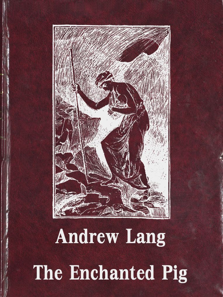 The Enchanted Pig