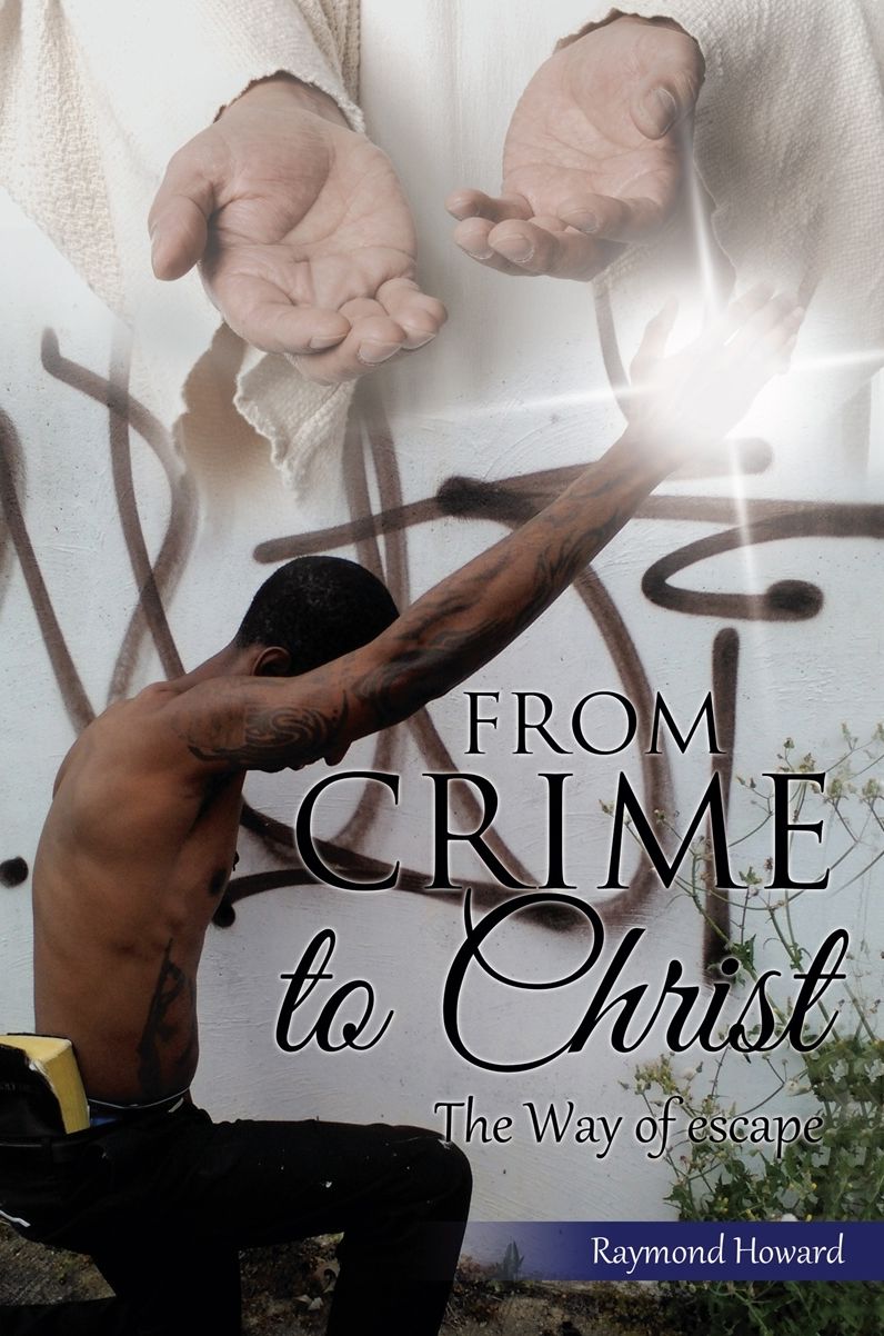 From crime to Christ