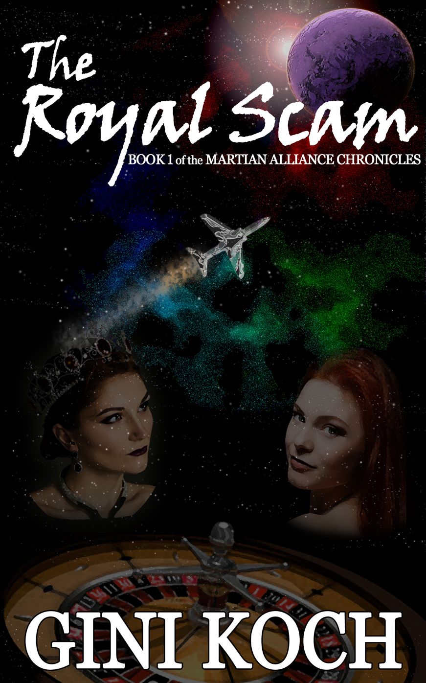The Royal Scam - Book One of the Martian Alliance Chronicles