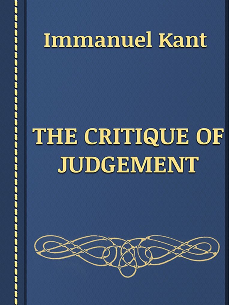 THE CRITIQUE OF JUDGEMENT
