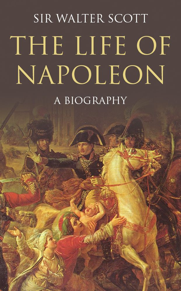 The Life of Napoleon
