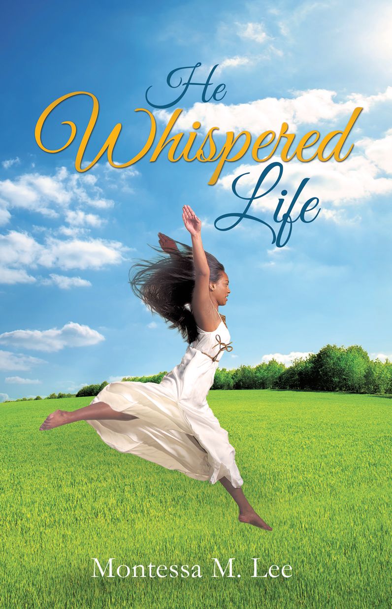 He Whispered Life