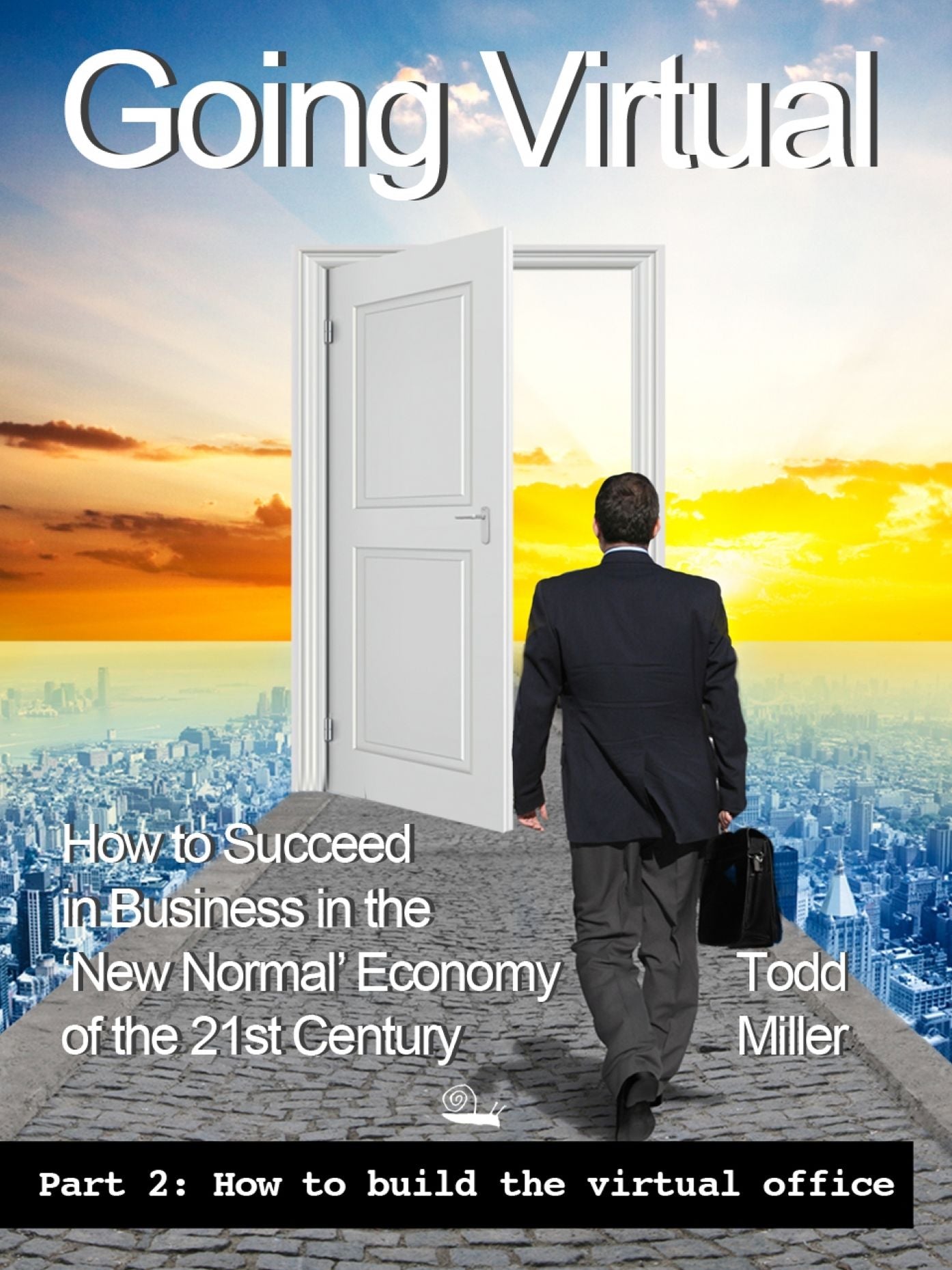 Going Virtual: Book 2