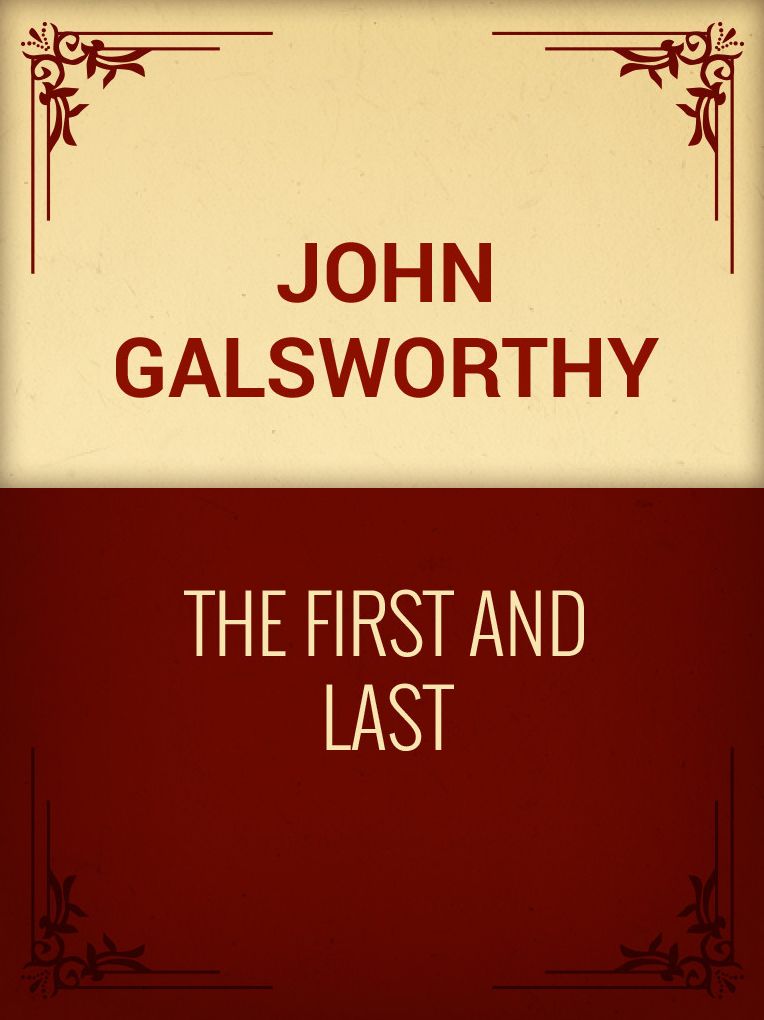 The First and Last