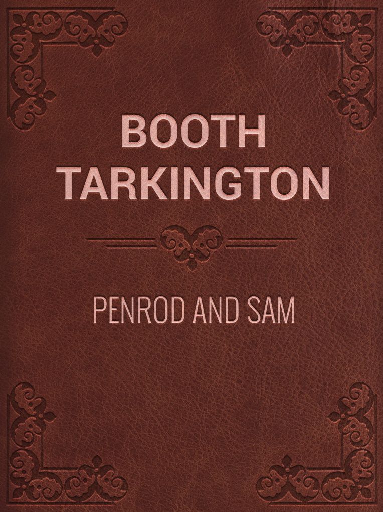 Penrod and Sam