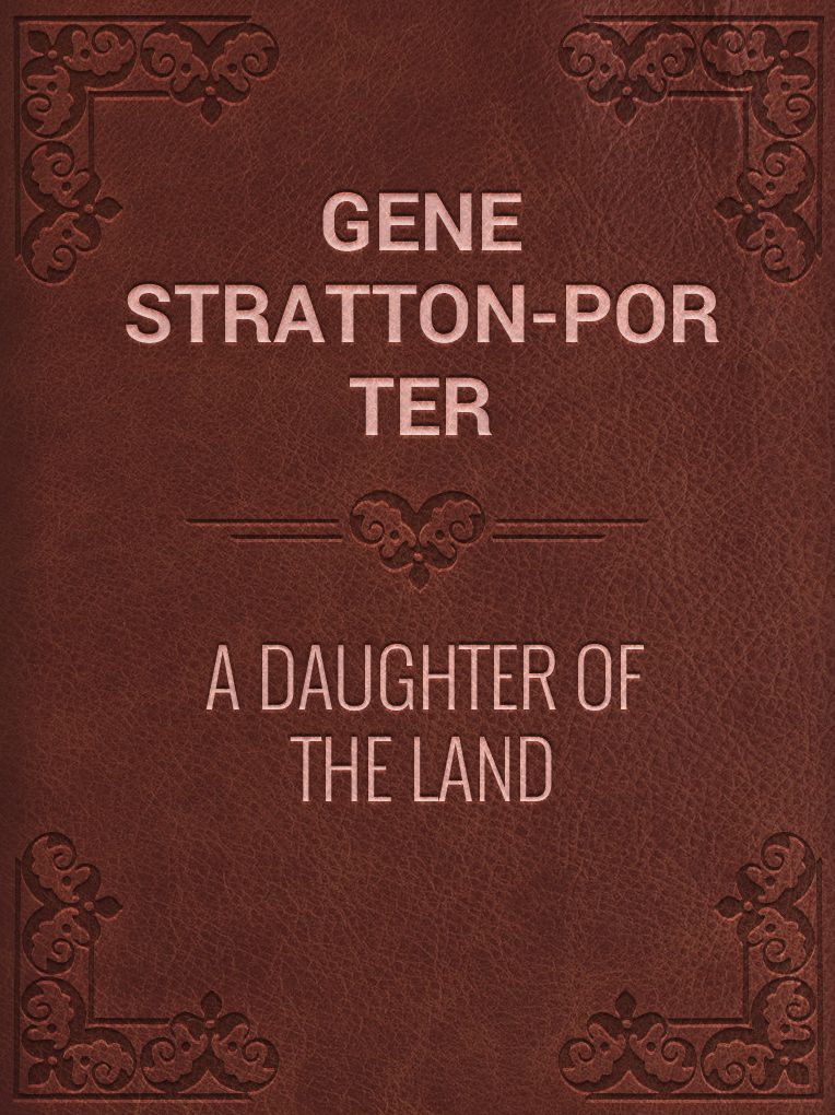 A Daughter of the Land